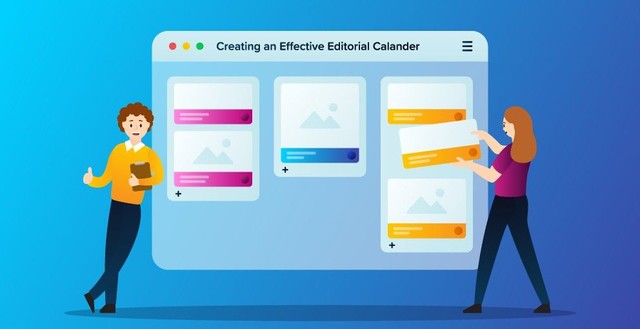 blog creating an effective editorial calendar